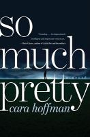 So_much_pretty__a_novel
